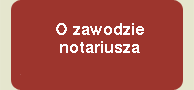 o zawodzie notariusza